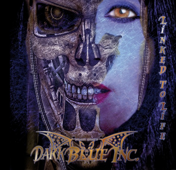 Cover Front: Dark Blue Inc. - Linked To Life