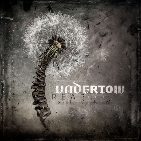 Cover: UNDERTOW - Reap The Storm