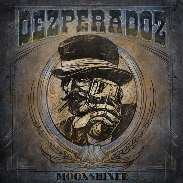 DEZPERADOZ - Moonshiner - Front Cover