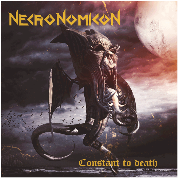 NECRONOMICON - Constant To Death [CD]