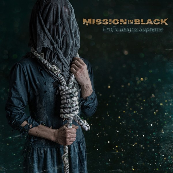 MISSION IN BLACK - Profit Reigns Surpreme - Frontcover